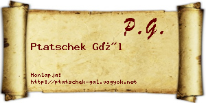 Ptatschek Gál névjegykártya